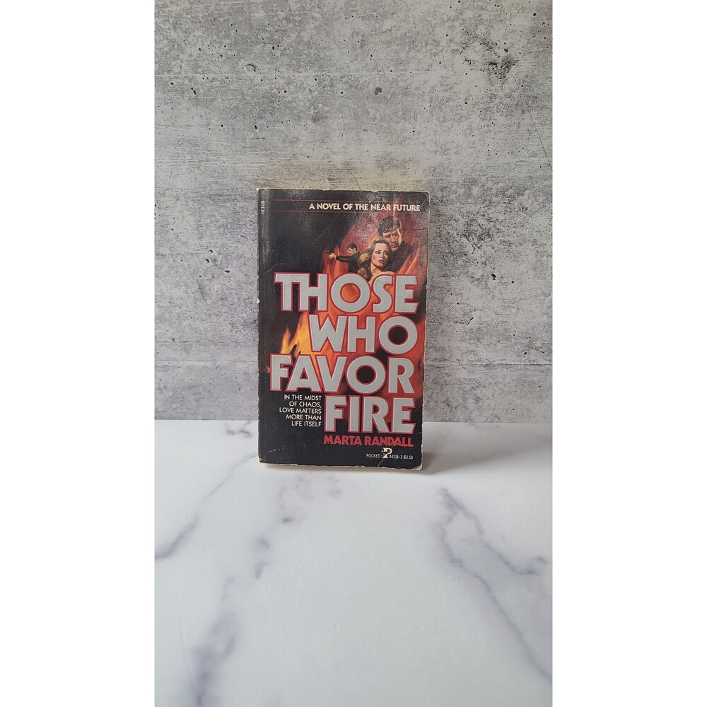 Those Who Favor Fire